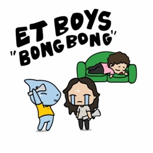 ET Boys - Bong Bong.jpg
